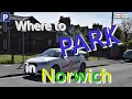 Where to park in Norwich for FREE