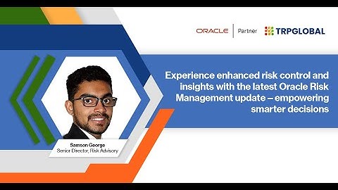 Empower Smart Decision-Making with Oracle 23 D Risk Management Cloud Patch Overview!