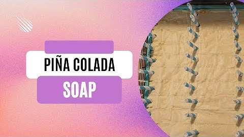 Making Piña Colada Cold Process Soap