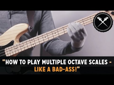 how-to-play-multiple-octave-scales...-like-a-bad-ass!-(l#147)