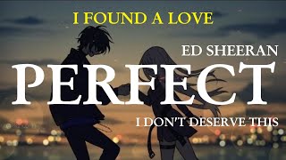 Ed Sheeran - Perfect  | Lyrics Song