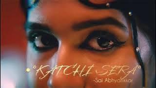 Katchi Sera- MP3 song| Sai Abhyankkar|Samyuktha