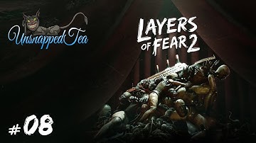 Layers of Fear 2 - This is it folks...THE END {8}