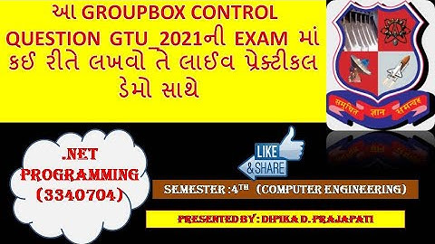 #GROUPBOXCONTROL#3340704#GTU#EXAM