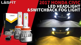 2017 Honda Civic LED Fog Light & High Beam Install & Review | Lasfit LED Bulb by Lasfit Auto Lighting 390 views 1 month ago 26 minutes