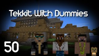 Tekkit With Dummies - Episode 50 We're Making UU-Matter [HD]
