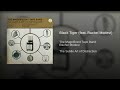 The Magnificent Tape Band - Black Tiger feat  Rachel Modest