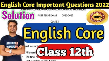 English Core Important Questions / JAC Board Exam 2022 Class 12 English Core Model Paper