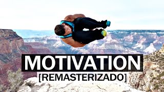 MOTIVATION (Remasterizado)