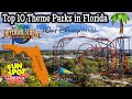 Top 10 best theme parks in florida 2021