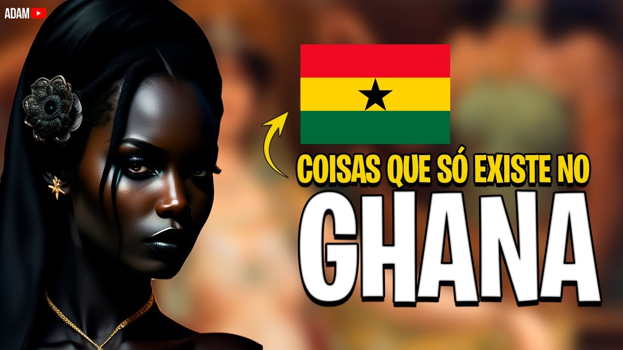 20 CURIOSIDADES BIZARRAS QUE SÓ EXISTE NO GANA - A VIDA NO GHANA