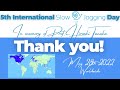 5th International Slow Jogging Day in memory of Prof. Hiroaki Tanaka, May 28th 2022