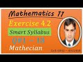 Math-11/ Ex# 4.2/ According Smart Syllabus