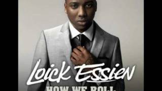 Loick Essien Feat. Tanya Lacey - How We Roll Original