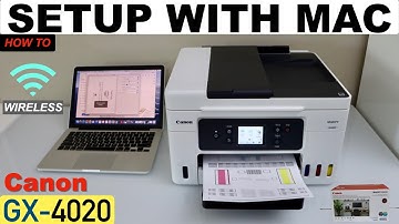 Canon MAXIFY GX4020 Setup With MacBook, Printing 7 Scanning Review.