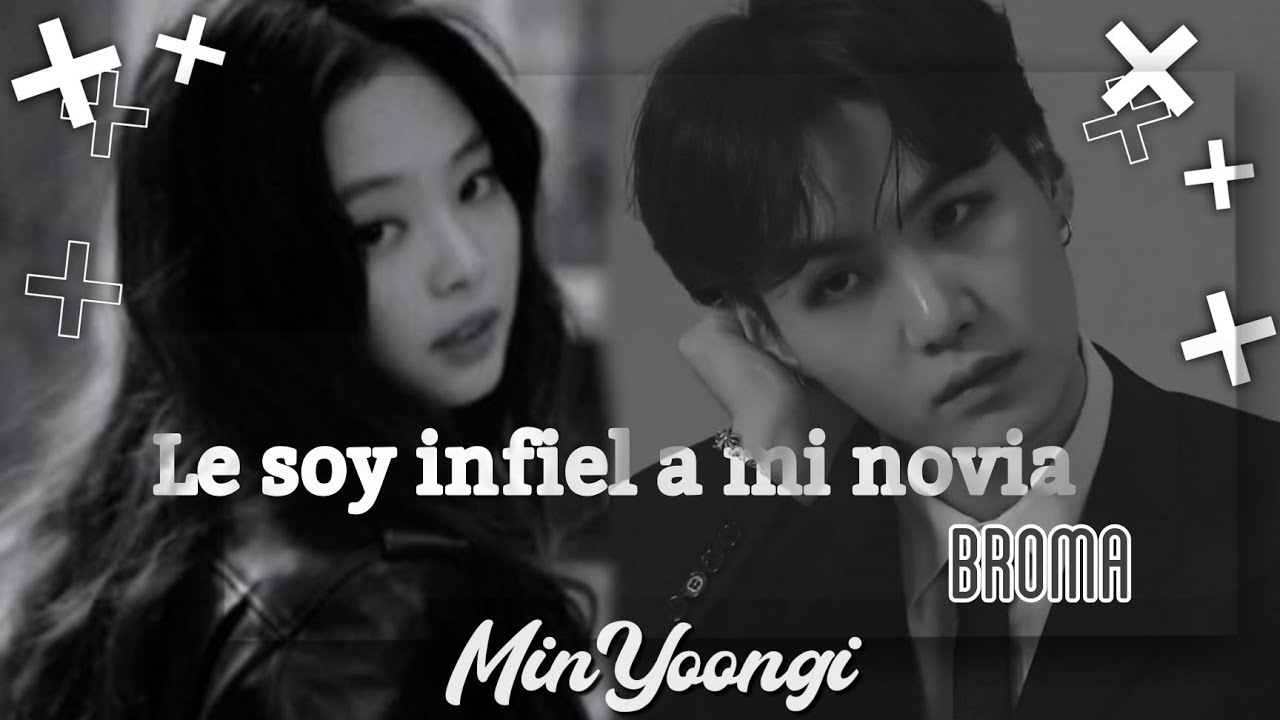 imagina con Suga 🐱 | 𝐋𝐞 𝐬𝐨𝐲 𝐢𝐧𝐟𝐢𝐞𝐥 𝐚 𝐦𝐢 𝐧𝐨𝐯𝐢𝐚 «𝐁𝐫𝐨𝐦𝐚» Cap. Unico - YouTube