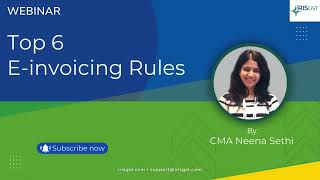Top 6 E-invoicing Rules