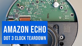 Amazon Echo Dot with Clock rev 3 Teardown