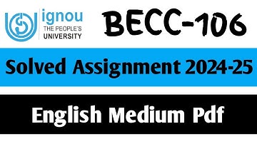 BECC-106 Solved Assignment 2024-25 || BECC-106 Solved Assignment in English || BECC-106