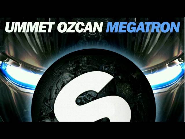 Ummet Ozcan - Megatron