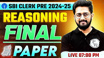SBI Clerk Prelims 2025 | SBI Clerk Reasoning Final Paper | SBI Clerk Reasoning by Sachin Sir