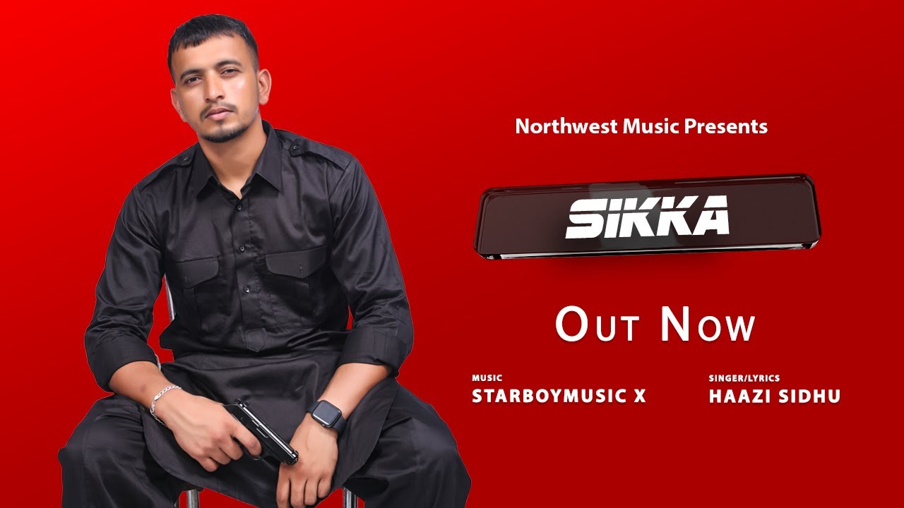 sikka-official-audio-haazi-sidhu-starboy-x-youtube