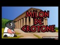 La mort stupide de milon de crotone