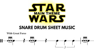 Video thumbnail of "STAR WARS Main Theme - Snare Drum Sheet Music by John Williams"