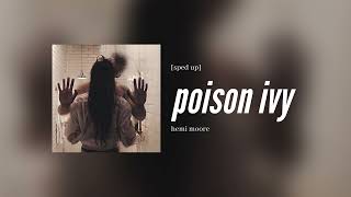 hemi moore - poison ivy [sped up] Resimi