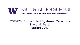 Hardware Capstone, CSE 475, Spring 2017