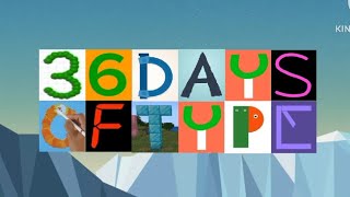 36 Days Of Type Original