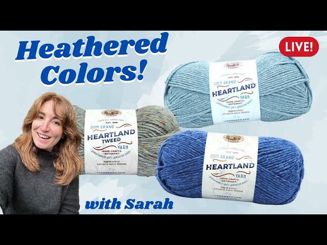 Heathered, Worsted Weight Yarn - Heartland® Yarn Review 