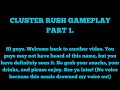 Cluster Rush Gameplay (PART 1: LEVELS 1-10)