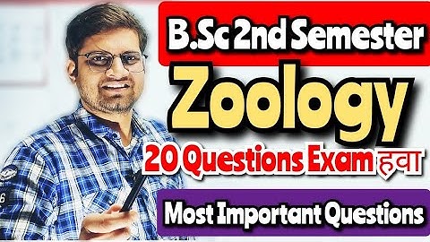 B.Sc 2nd Semester Zoology Most Important Questions! #bedkdian #chemistry #bsc2ndsemesterchemistry