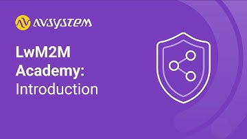 LwM2M Academy: Introduction