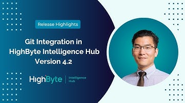 Git Integration in HighByte Intelligence Hub Version 4.2