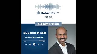 My Career in Data Episode 9: Ravi Shankar, Senior Vice President & Chief Marketing Officer, Denodo
