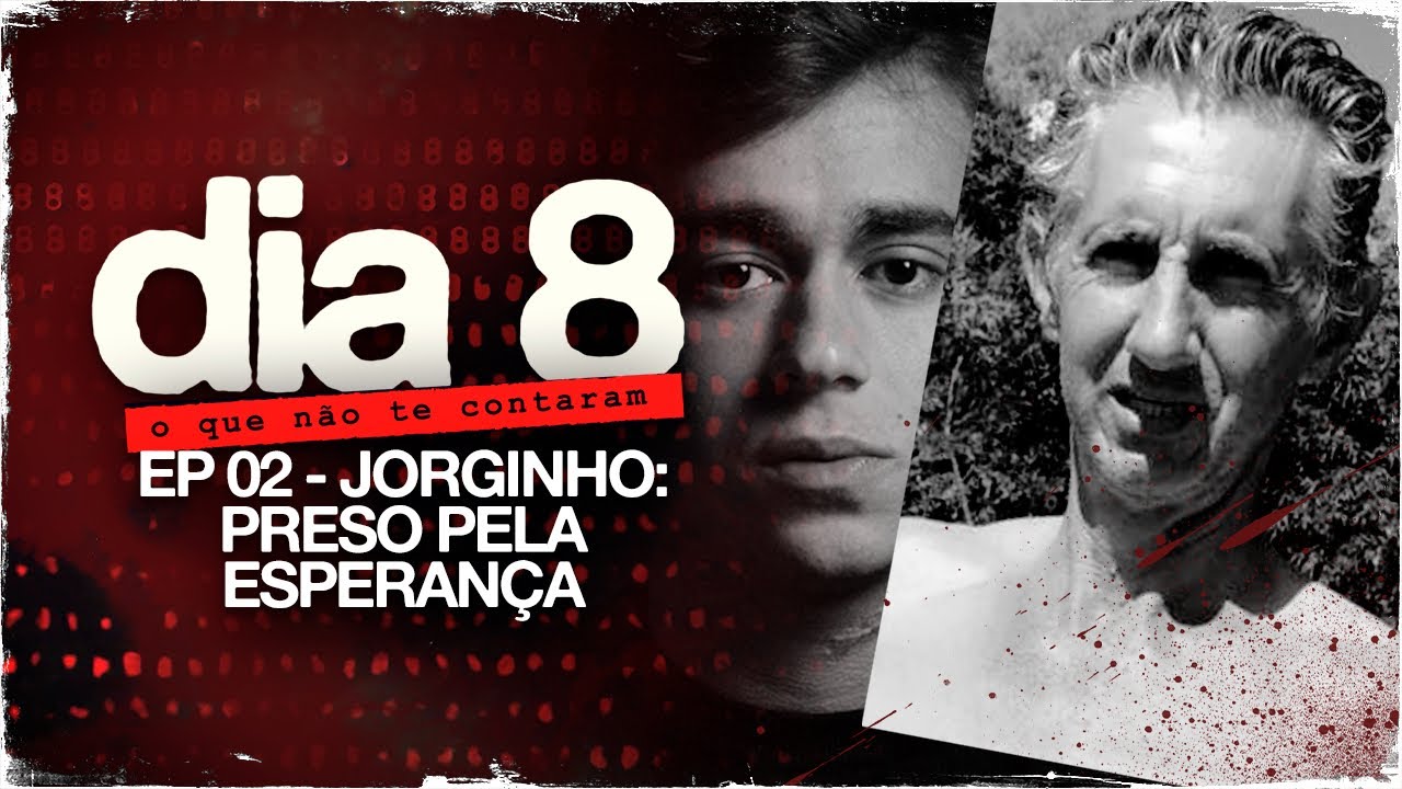 EP 02: Jorginho preso pela esperança
