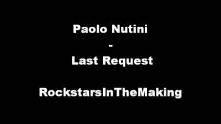 Paolo Nutini Last Request Paolo Nutini Last Request