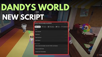 Dandy’s World Script | Auto Farm, Auto Click, God Mode, OP GUI!