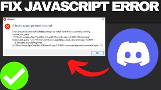 how to fix discord error a javascript - error occurred in the main process on windows