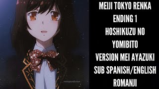 Meiji Tokyo Renka Ending 1-Hoshikuzu no Yomibito Version Mei ayazuki (Sub Spanish/English/Romanji)