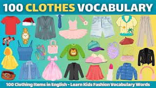 100 clothes english fun vocabulary kids preschool learning