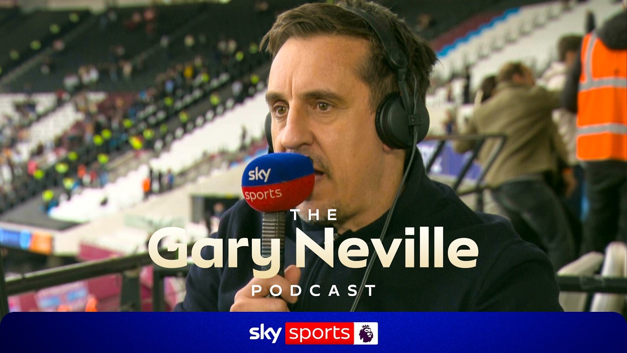 West Ham vs Arsenal drama UNPACKED!  🤯 | The Gary Neville Podcast 🎙️