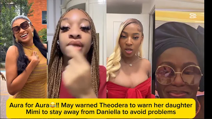 Aura for Aura😂!! May warned Theodera to warn her daughter Mimi to stay away from Daniella to avoid..