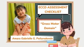 ECCD ASSESSMENT CHECKLIST (Gross Motor Domain) BY AMARA GABRIELLE