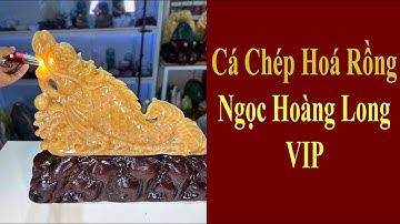 Cá Chép Hoá Rồng Ngọc Hoàng Long Tự Nhiên Liền Khối Tạc Thủ Công Vip