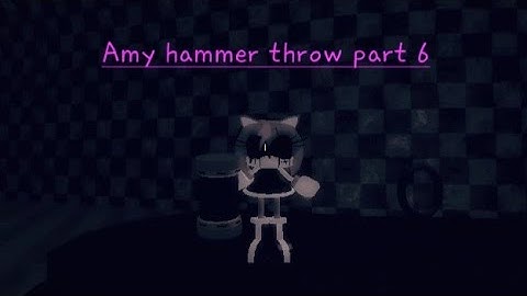Amy hammer throw part 6 | Sonic exe TD [ 1.2 Prototype]