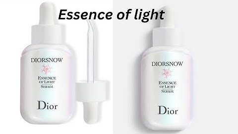 Diorsnow essence of light serum review năm 2024