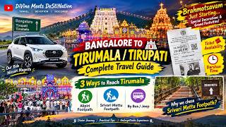 Bangalore to Tirumala/Tirupati – Complete Travel & Darshan Guide | Srivari Mettu I Brahmotsavam 2026